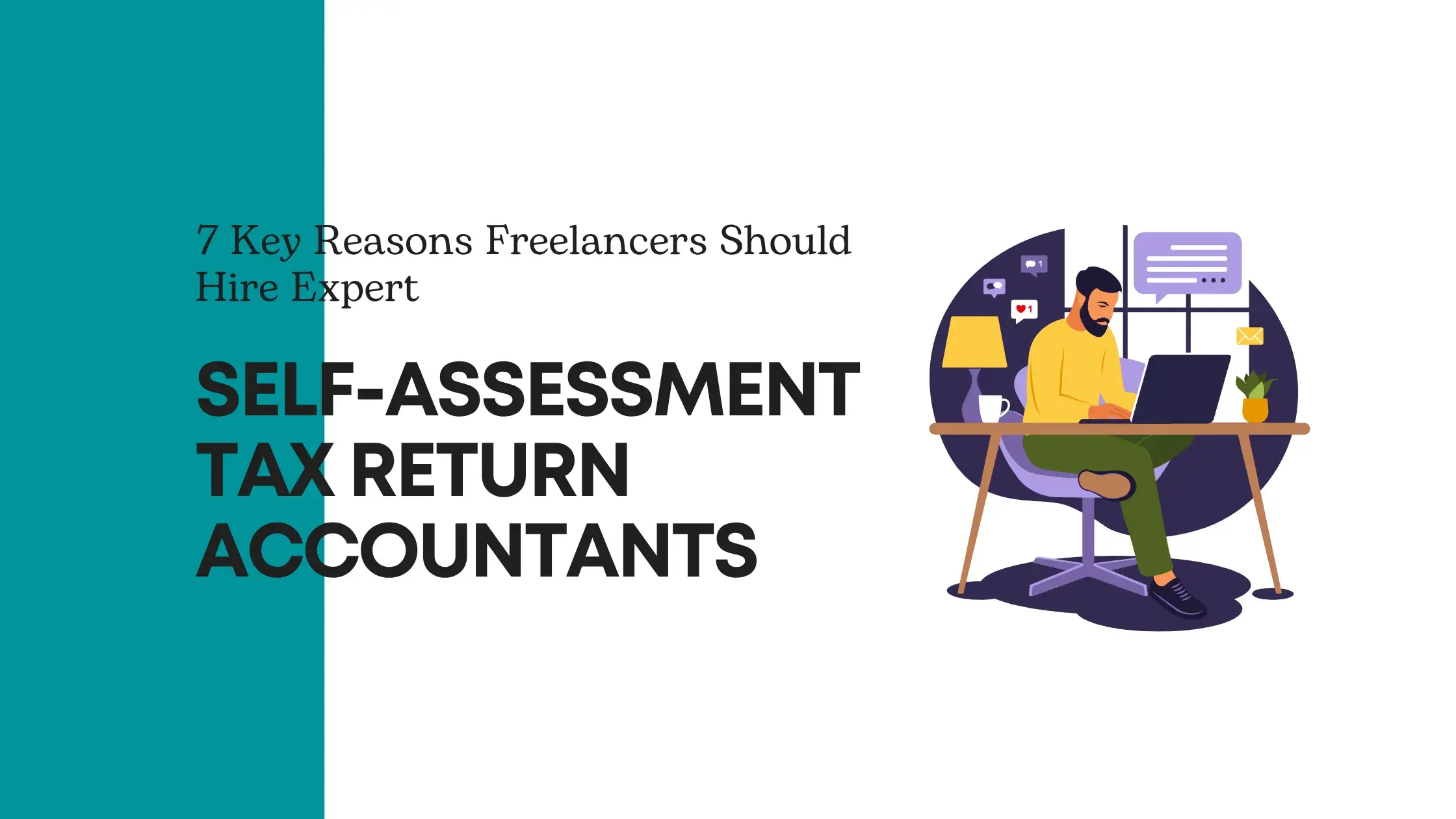 Reasons Freelancers Should Hire Expert Tax Return Accountants