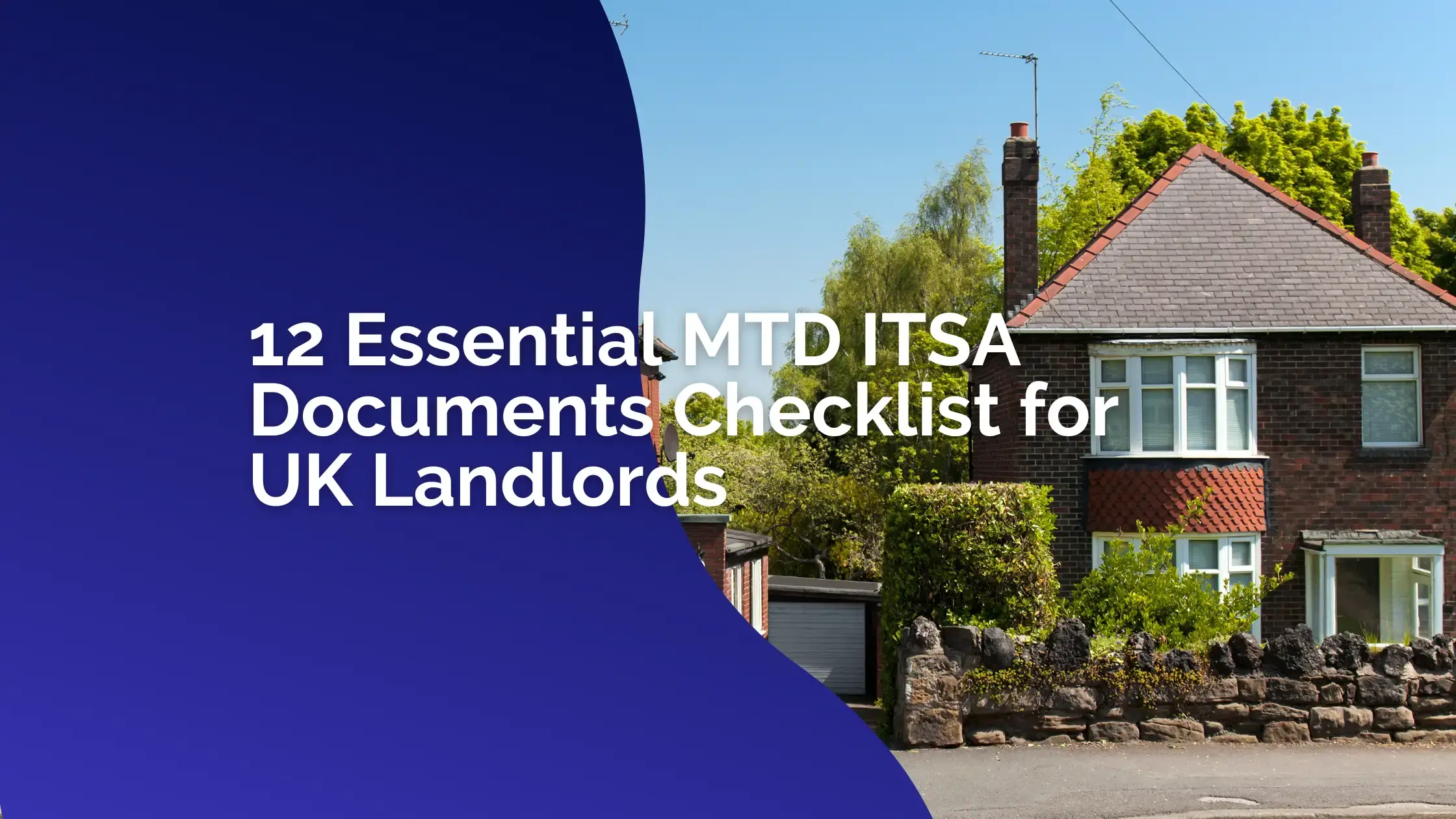 MTD ITSA Documents Checklist for UK Landlords - Blog image