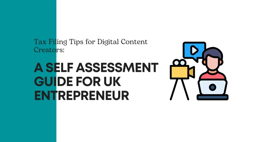 Swiftacc Tax Filing Tips for Digital Content Creators UK Entrepreneur
