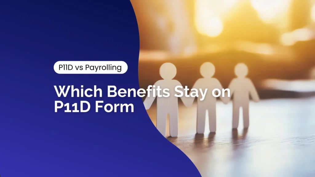 P11D vs Payrolling – Which Benefits Stay on P11D Form 2 P11D vs Payrolling benefits on P11D form- swiftacc